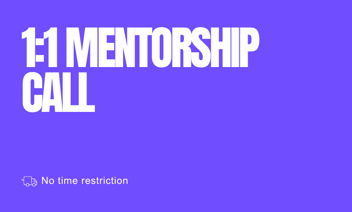 1_1 Mentorship Call